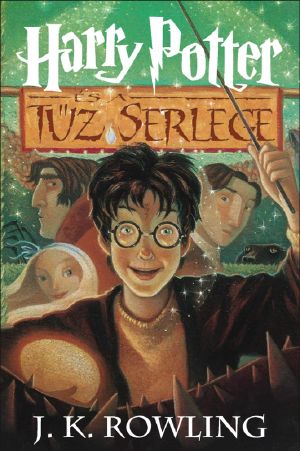 [Harry Potter 04] • Harry Potter 4 · Harry Potter és a Tűz Serlege